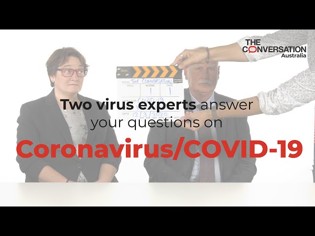 Two virus experts answer your questions on coronavirus/COVID-19