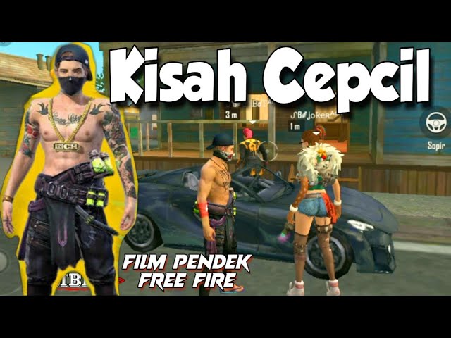 Film Pendek FF | Kisah Cepcill KW Free Fire!!