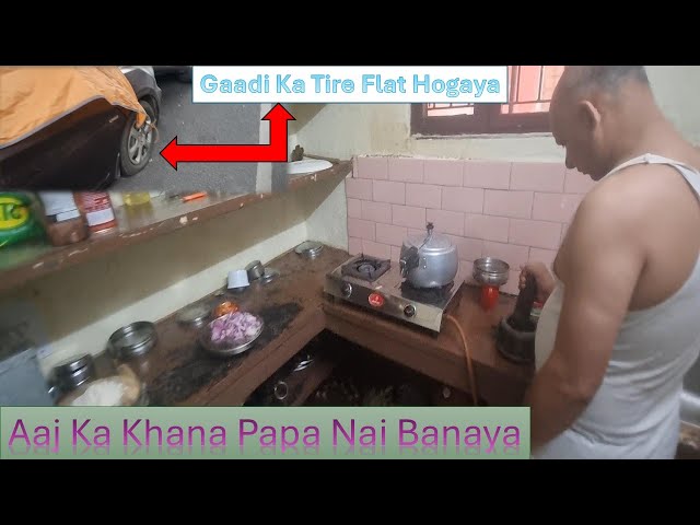 Aaj Papa Nai Khana Banaya | Vlog 310 Desi NAP Vlogging