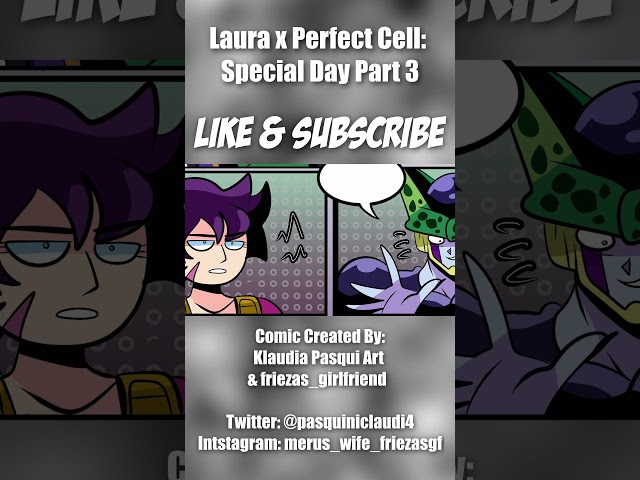 Laura x Perfect Cell: Special Day | DBZ COMIC DUB Part 3