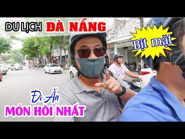 Bịt mặt "càn quét" Bún Mắm Đà Nẵng cực ngon bạn phải ăn thử 1 lần