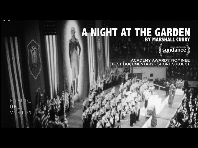 A Night at The Garden (Oscar-Nominee)