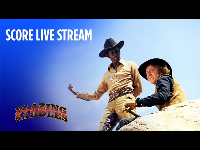 🔴 LIVE: Blazing Saddles | Full Score by John Morris | Warner Bros. Entertainment