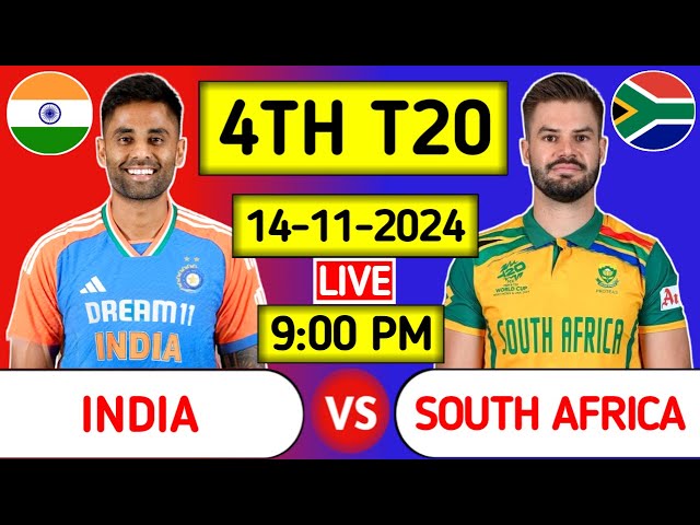 India Vs South Africa 4th T20 Live Score