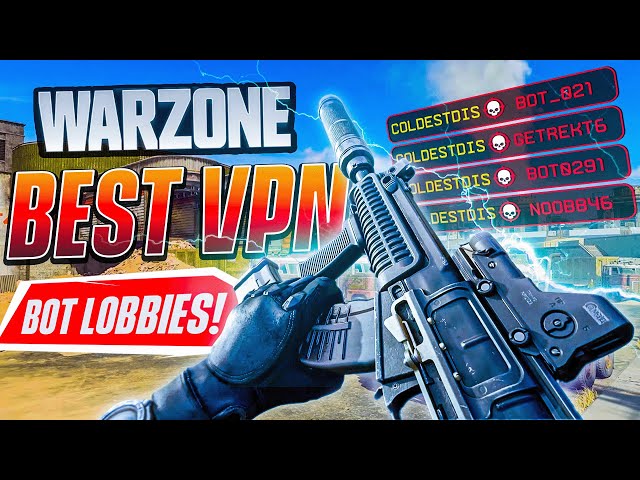 How to Get BOT LOBBIES in Warzone! (BEST WARZONE VPN) *STILL WORKING AFTER UPDATE*