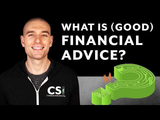 What is (Good) Financial Advice?