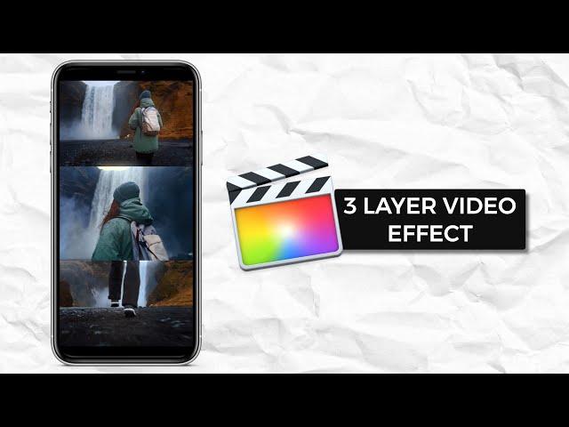 How to Easily Make a 3 Layer Video in Final Cut Pro