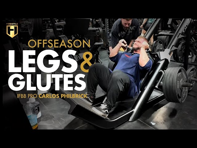 Crushing Your Legs & Glutes with IFBB Carl Philbrick | HOSSTILE