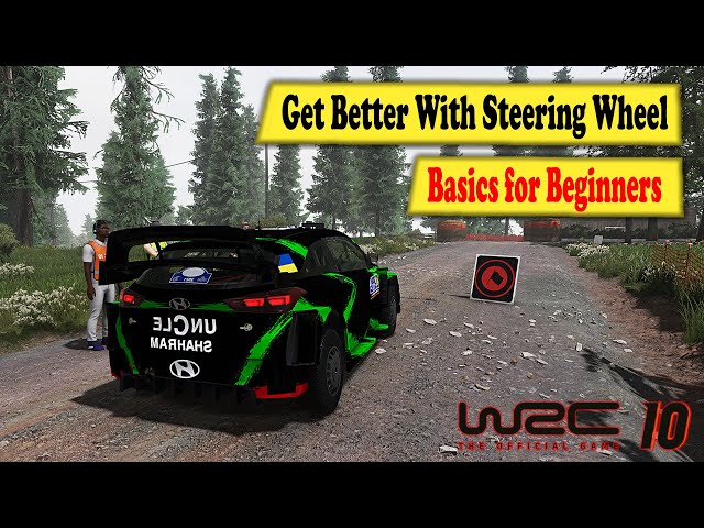 WRC 10 How to Get Better with Steering Wheel Beginner Tips & Tricks