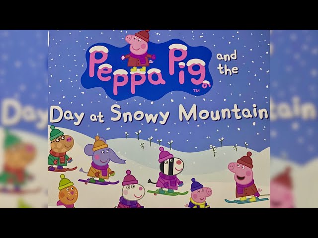 Day at Snowy Mountain #peppapig#peppa#bedtimestory#bedtimestories#stories#pleasesubscribe#like#share