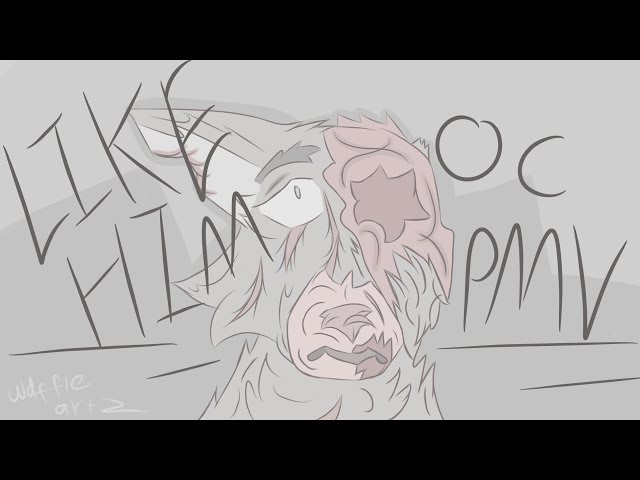 LIKE HIM //OC PMV//PATCHES