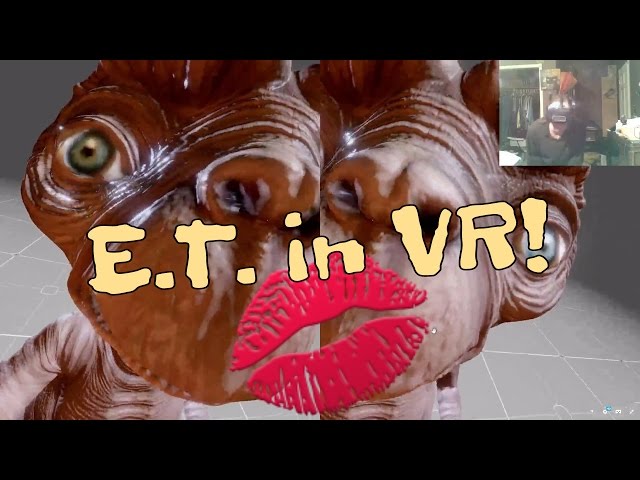 STOP Kissing ET in 2017 VR!!!!!!!! #AR #VR #sketchfab