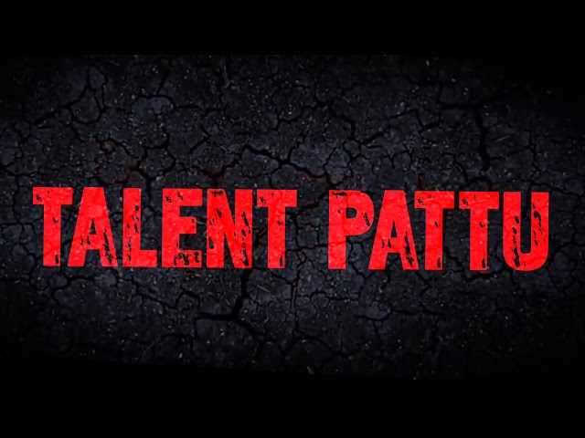 TALENT PAATU | (OFFICIAL) ROUGH PROMO |