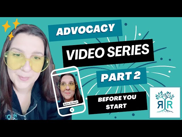 Advocacy Video Series: Part 2