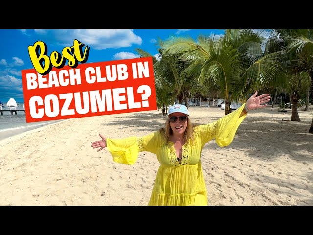 We spent the day at Paradise Beach Club Cozumel & here’s what you MUST know!