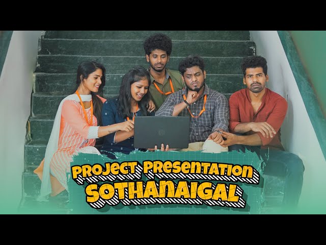 Project Presentation Sothanaigal | College Days