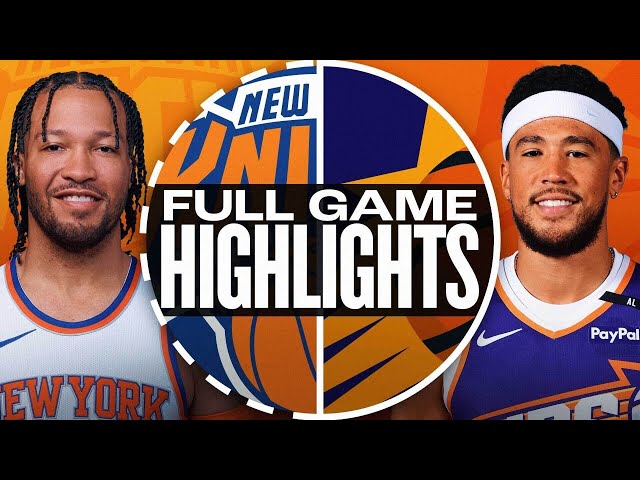 Game Recap: Knicks 138, Suns 122