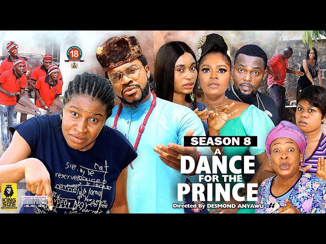 A DANCE FOR THE PRINCE  (SEASON 8) {TRENDING NEW MOVIE} - 2022 LATEST NIGERIAN NOLLYWOOD MOVIES