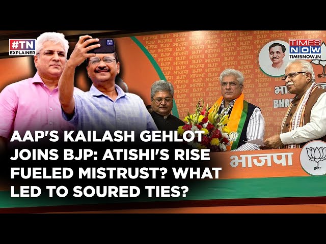 AAP's Kailash Gehlot Joins BJP: Atishi's Rise, Liquor Scam Or Mistrust |What Led To Souring Of Ties?