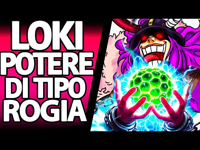 Loki è un Gigante Rogia! Frutto LEGGENDARIO SPIEGATO: Gear 5 RESO INUTILE e Ora? ONE PIECE TEORIA