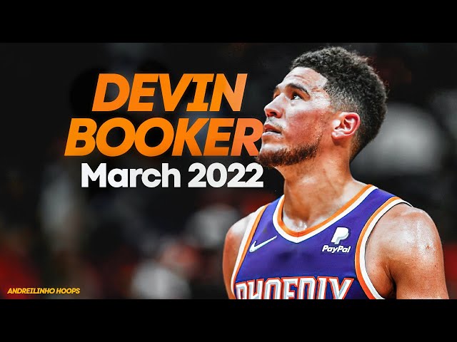 Devin Booker ● March 2022 Full Highlights ● 30.1 PPG! ● 1080P 60 FPS