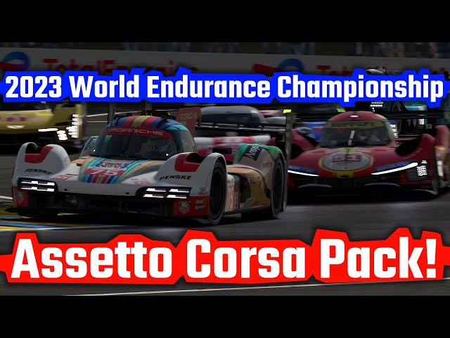 2023 World Endurance Championship Assetto Corsa Mod Pack!