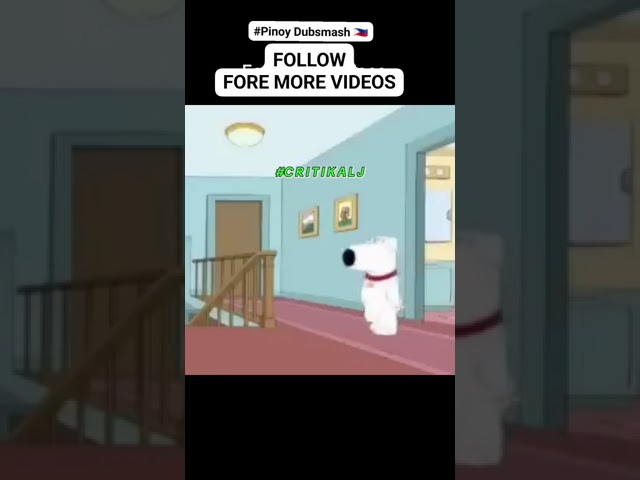 CRITIKAL J PINOY DUBSMASH - FAMILY GUY TAGALOG VERSION PART 5