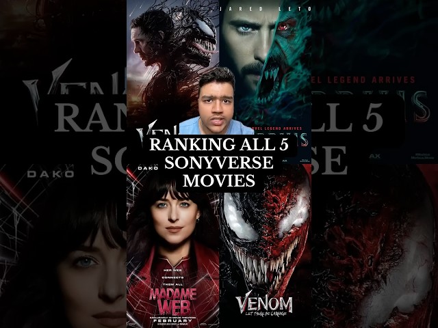 Ranking All 5 SonyVerse Movies (Venom To Venom: The Last Dance)