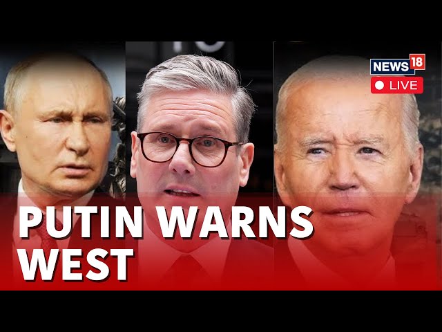 Putin News Live | Vladimir Putin Warns US And UK As New Missile Hits Ukraine | Russia Ukraine | N18G