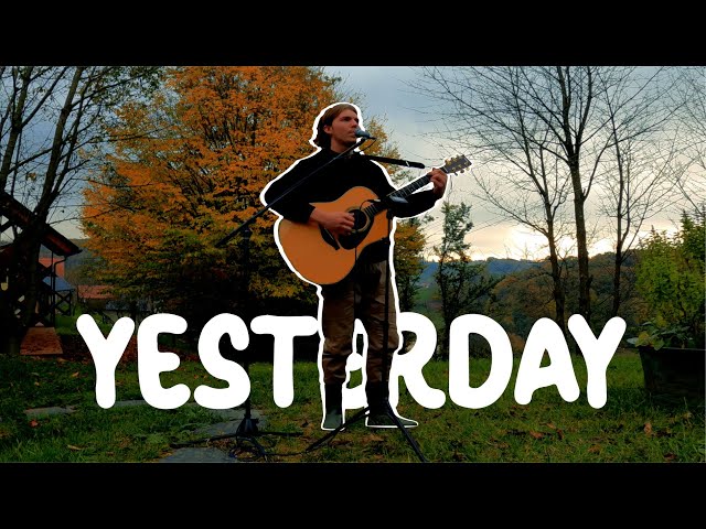 The Beatles - Yesterday (live cover)