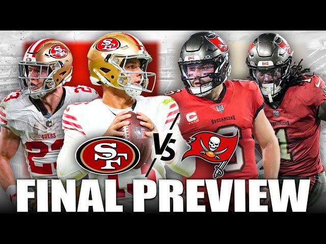 GAMEDAY: 49ers - Buccaneers FINAL Prediction & Preview - Larry Krueger