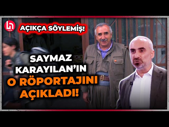 Murat Karayılan'ın verdiği o röportajı İsmail Saymaz Halk TV'de açıkladı!