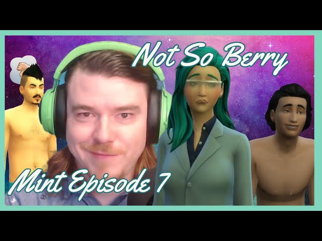 The Sims 4 Not So Berry Challenge - Mint Episode 7