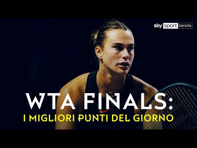 I punti del giorno delle WTA Finals | DAY 1