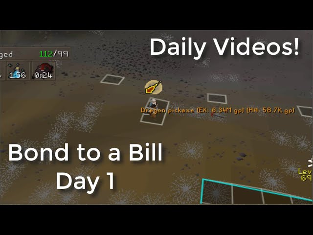 BOND to a BILL Day 1 - Osrs