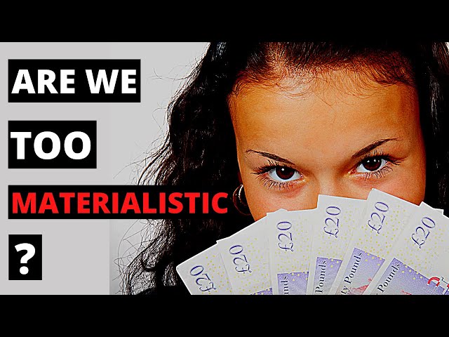 Does Materialism Make Us Happy?