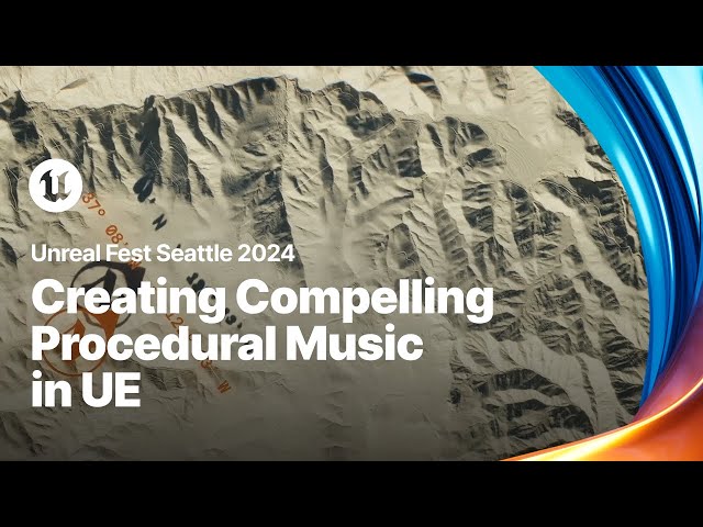 Creating Compelling Procedural Music: Composing with UE Audio in “Cycles" | Unreal Fest 2024