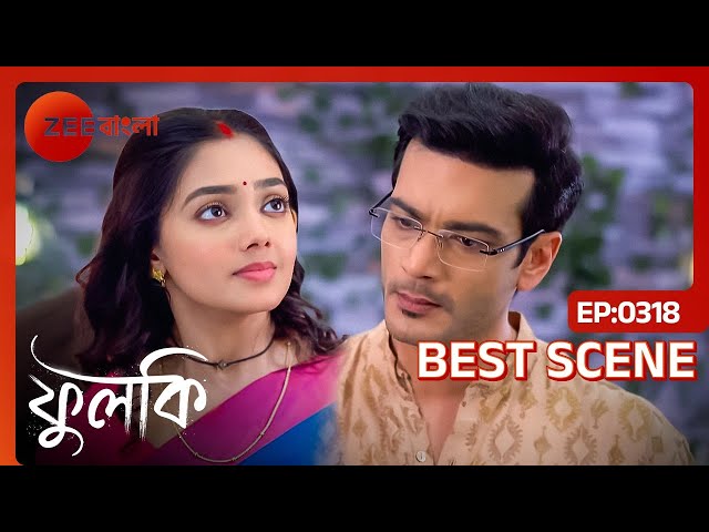 রোহিত কেন বকলো ফুলকিকে? | Phulki | Ep - 318 | Apr 27, 2024 | Best Scene 2 | Zee Bangla