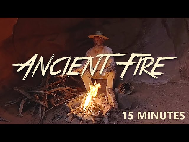 Ancient Fire 15 minute - 360