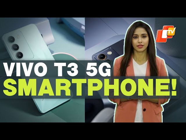 Vivo T3 5G Smartphone: 50MP Anti-Flicker Camera, 44W Fast Charging & More Exciting Features