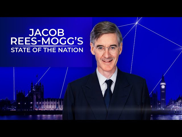 Jacob Rees-Mogg's State Of The Nation | Thursday 21st November