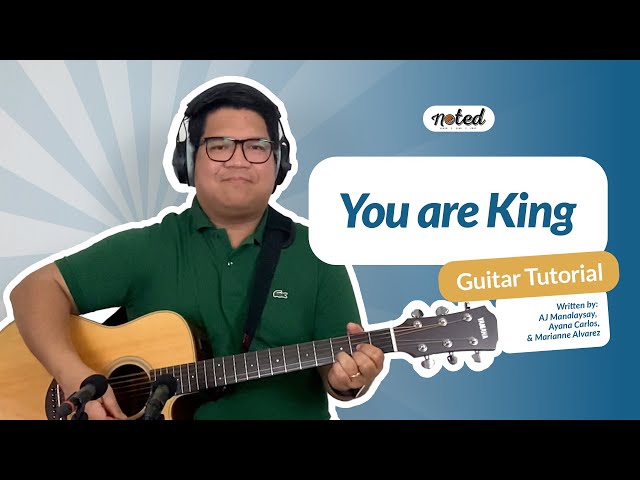 You are King | CFC Noted Guitar Tutorial