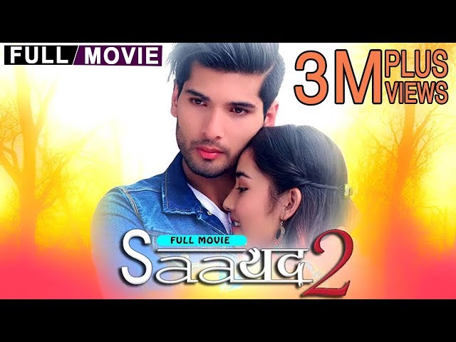 SAAYAD 2 | New Nepali Full Movie 2019/2075 | Sushil Shrestha, Sharon Shrestha, Amrit Dhungana