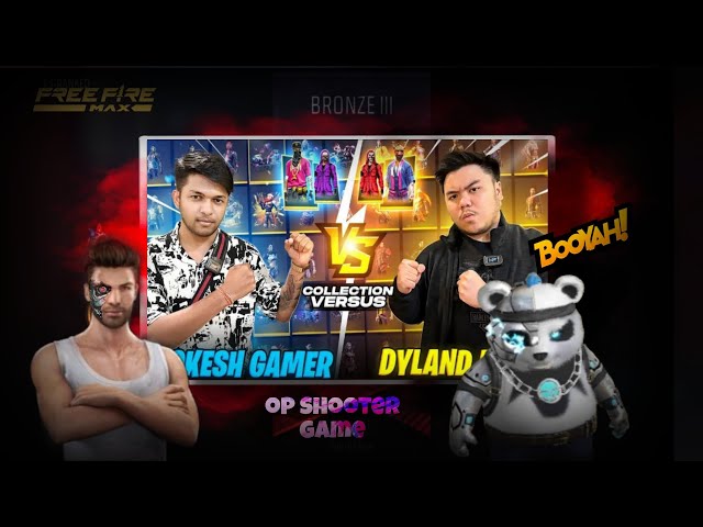 LOKESH GAMER.  vs   DYLAND PROS