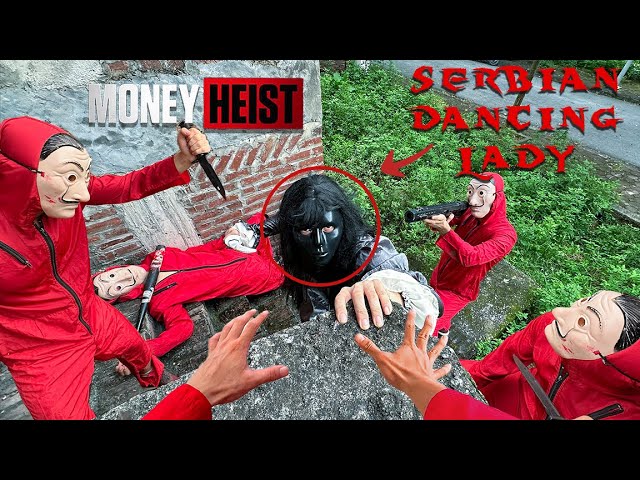 MONEY HEIST vs SERBIAN DANCING LADY 7.0 (Epic Parkour POV Chase by Highnoy)