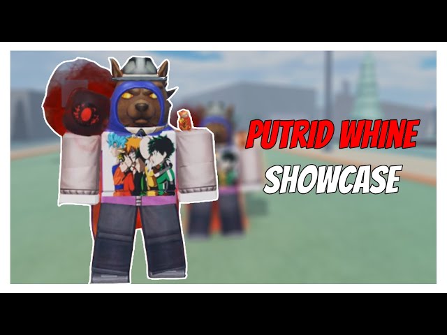 [NEW] Stand Upright - REVAMPED PUTRID WHINE SHOWCASE | Roblox |