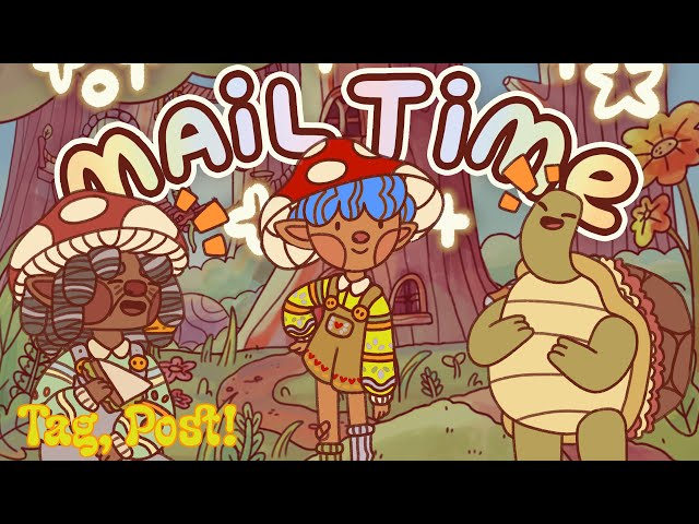 Tag, Post!🍄Let's Play Mail Time