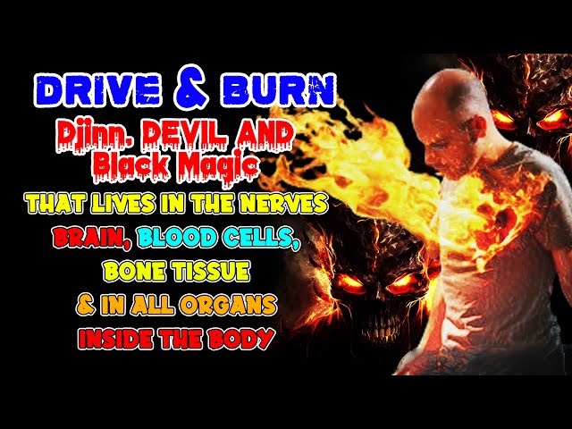 Burn the Jinn and Satan that disturb the body with Ruqyah | إِنْ شَاءَ ٱللَّٰهُ, efficacious