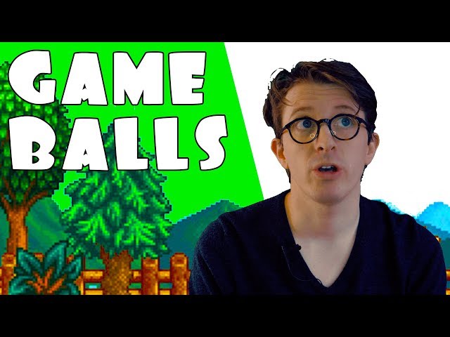 GameBalls - Stardew Valley - Episode 6