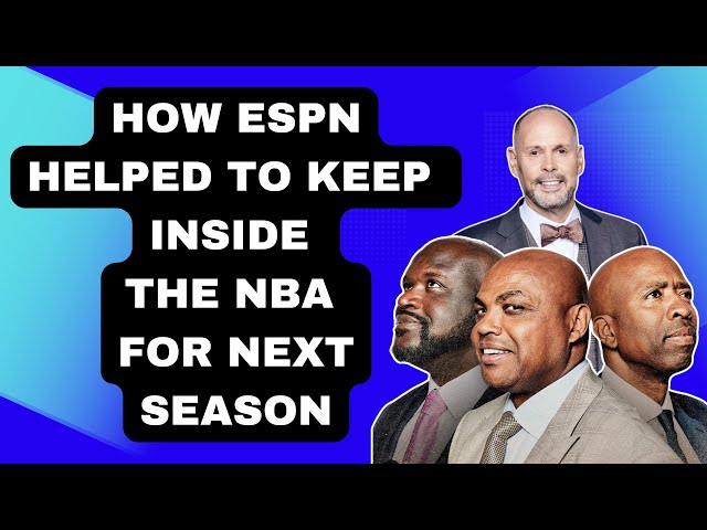 How ESPN helped to keep Inside the NBA for next season